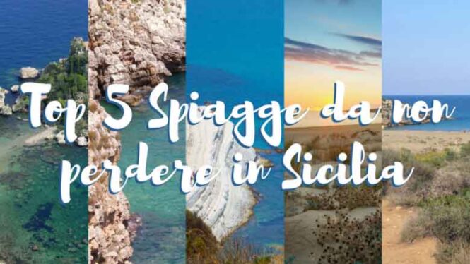 Le 5 spiagge più belle della Sicilia